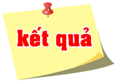 Thông báo kết quả tuyển dụng LĐHĐ Đợt 1, năm 2018